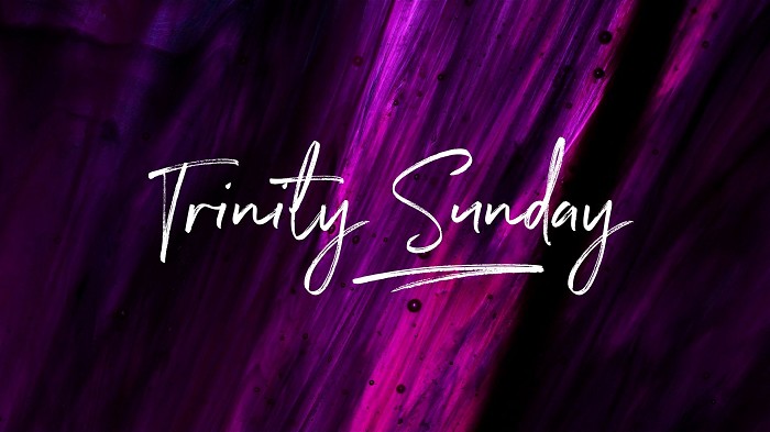 Image says "Trinity Sunday."